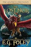 The Lost Heir (The Gryphon Chronicles, Book 1)