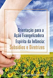 Livro Orientação para a ação evangelizadora da infância