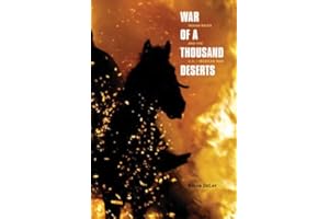 War of a Thousand Deserts: Indian Raids and the U.S.-Mexican War (The Lamar Series in Western History)