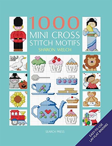 1000 Mini Cross Stitch Motifs Paperback – February 13, 2018