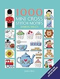 1000 Mini Cross Stitch Motifs 1000 Mini Cross Stitch Motifs