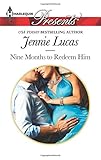 Nine Months to Redeem Him (One Night With Consequences)