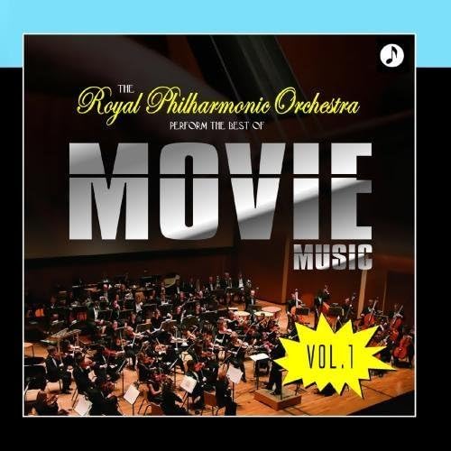 The Best Of Movie Music Vol. 1 by Royal Philharmonic Orchestra (201111