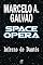 Livro Space Opera - Inferno de Dantès