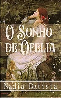 Livro O Sonho de Ofelia