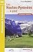 Hautes-Pyrenees a Pied 45PR: FFR.D065 by