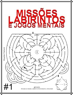 Livro Missões, Labirintos e Jogos Mentais #1: Versão em Português (Missões, Labirintos e Jogos Mentais - Versão em português)