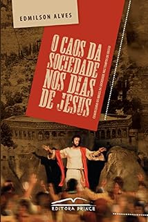 Livro O caos da sociedade nos dias de Jesus