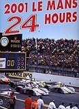 2001 Le Mans 24 Hours - Book  of the 24 Hours of Le Mans Official Yearbook