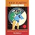 Red Earth, White Lies: Native Americans and the Myth of Scientific Fact