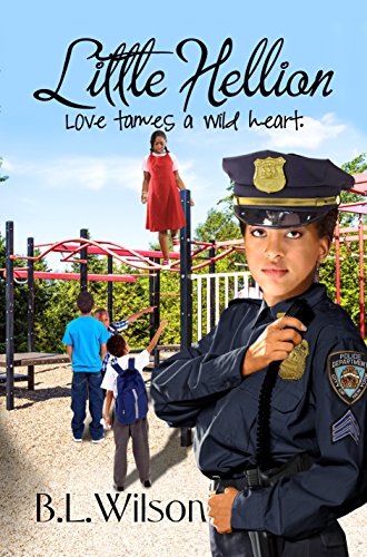 Little Hellion: love tames a wild heart (Unfinished Business of Love Book 2)