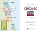 Front cover for the book The Little Black Book of Chicago, 2011 Edition by Margaret Littman