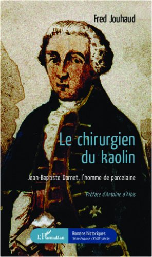 Le  chirurgien du kaolin