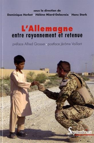 L' Allemagne entre rayonnement et retenue