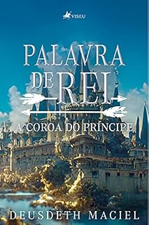 Livro Palavra de Rei: A coroa do príncipe
