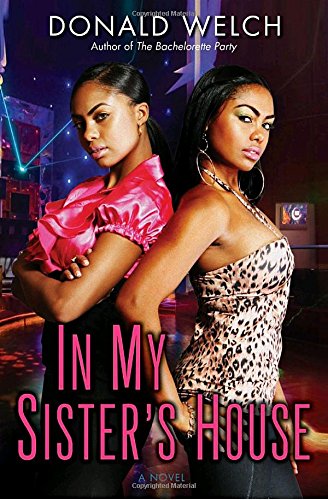 In My Sister's House: A Novel