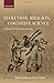 Evolution, Religion, and Cognitive Science: Critical and Constructive Essays