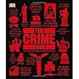 The Crime Book: Big Ideas Simply Explained