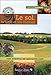 Le sol, la terre et les champs : Pour retrouver une agriculture saine by Claude Bourguignon (2008-06-12) by 