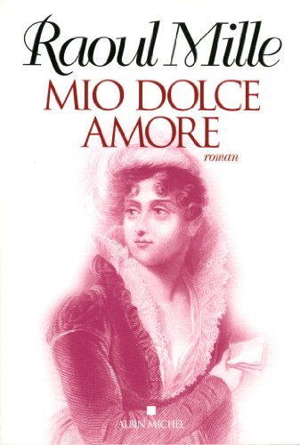 Mio dolce amore: roman