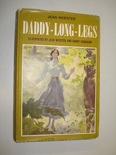 Daddy-long-legs (Children's Illustrated Classics S.) Hardcover – 1 May 1967
