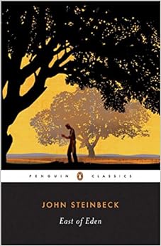 East of Eden (Penguin Twentieth Century Classics), by John Steinbeck East of Eden (Penguin Twentieth Century Classics), by John Steinbeck