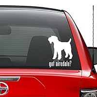 Got Airedale Terrier Dog Pet Vinyl Decal Sticker Car Truck Vehicle Bumper Window Wall Decor Helmet Motorcycle and More - Size (7 inch / 18 cm Tall) / (Color Gloss White)