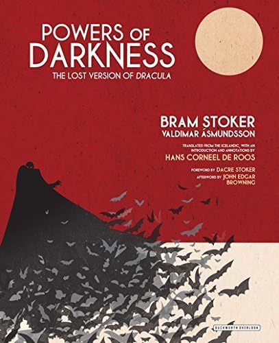 Powers of Darkness: The Lost Version of Dracula Hardcover – 9 Feb. 2017