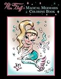 Miss Fluff's Magical Mermaids Coloring Book by