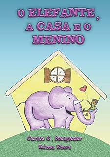 Livro O Elefante, a Casa e o Menino