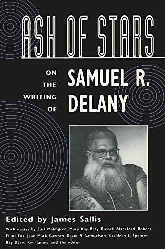 Ash of Stars: On the Writing of Samuel R. Delaney en promo sur Amazon