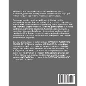 Expresiones Algebraicas, Ecuaciones y Sistemas con MATHEMATICA (Spanish Edition)