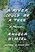 A River Could Be a Tree: A Memoir by Angela Himsel, Shulem Deen