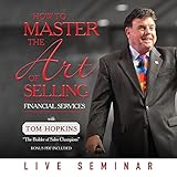 How to Master the Art of Selling Financial Services by 