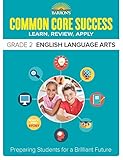 Barrons Common Core Success Grade 2 English Language Arts: Preparing Students for a Brilliant Future