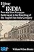 History of India, From the First European Settlements to the Founding of the English East India Company