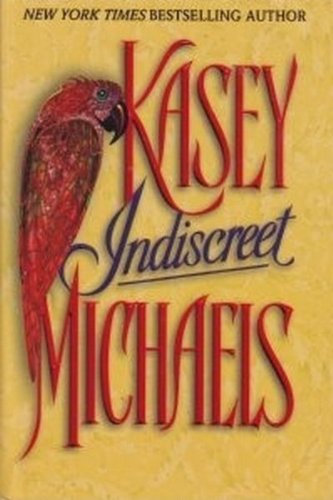 Indiscreet 1568659946 Book Cover