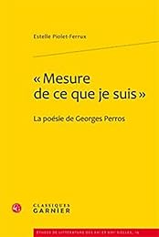 " Mesure de ce que je suis"