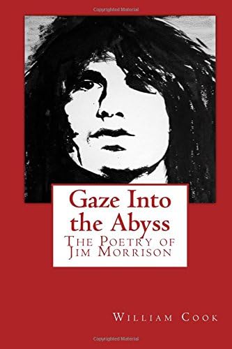 Gaze Into the Abyss: The Poetry of Jim Morrison Paperback – September 3, 2015