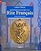 Histoire illustrée du Rite Français by