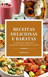 Livro Receitas baratas e saudáveis : 20 Receitas baratas e saudáveis