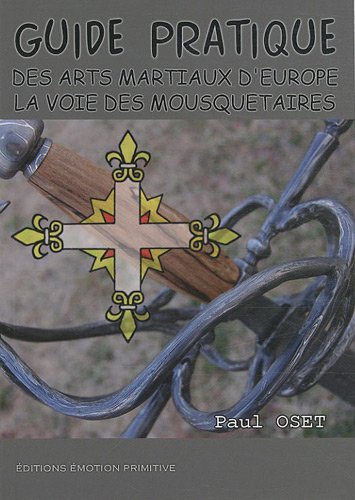 Guide pratique des arts martiaux d'Europe