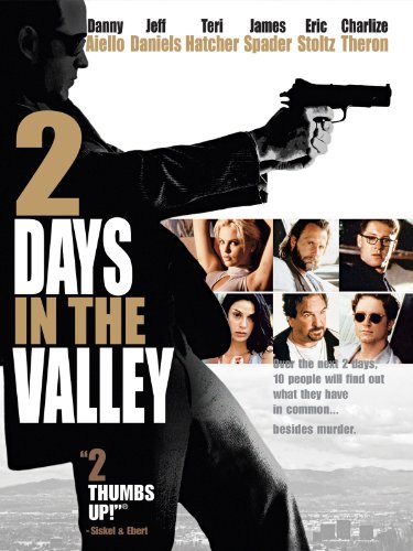 2 Days in the Valley