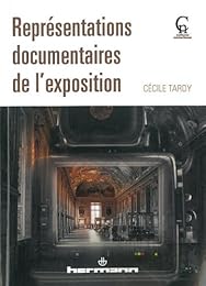 Représentations documentaires de l'exposition