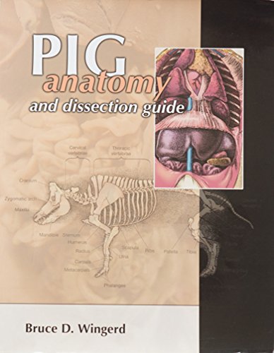 PIG anatomy and dissection guide 1599840014 Book Cover