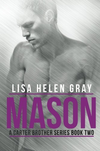 Mason (A Carter Brother Series) (Volume 2)