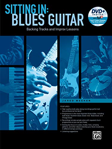 Sitting In: Blues Guitar: Backing Tracks and Improv Lessons (incl. DVD)