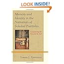 Memory and Identity in the Narratives of Soledad Pu&eacute;rtolas: Constructing the Past and the Self