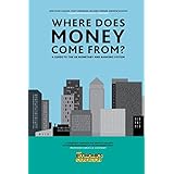 Where Does Money Come From?