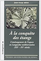 À la conquête des étangs